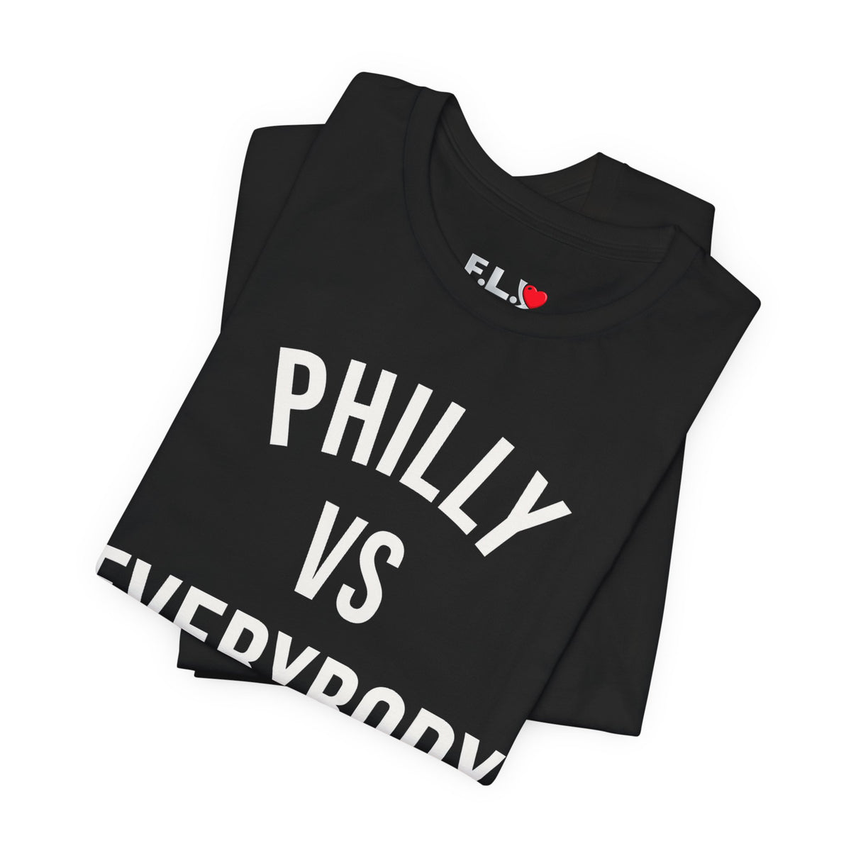 Philly vs Everybody T‑Shirt