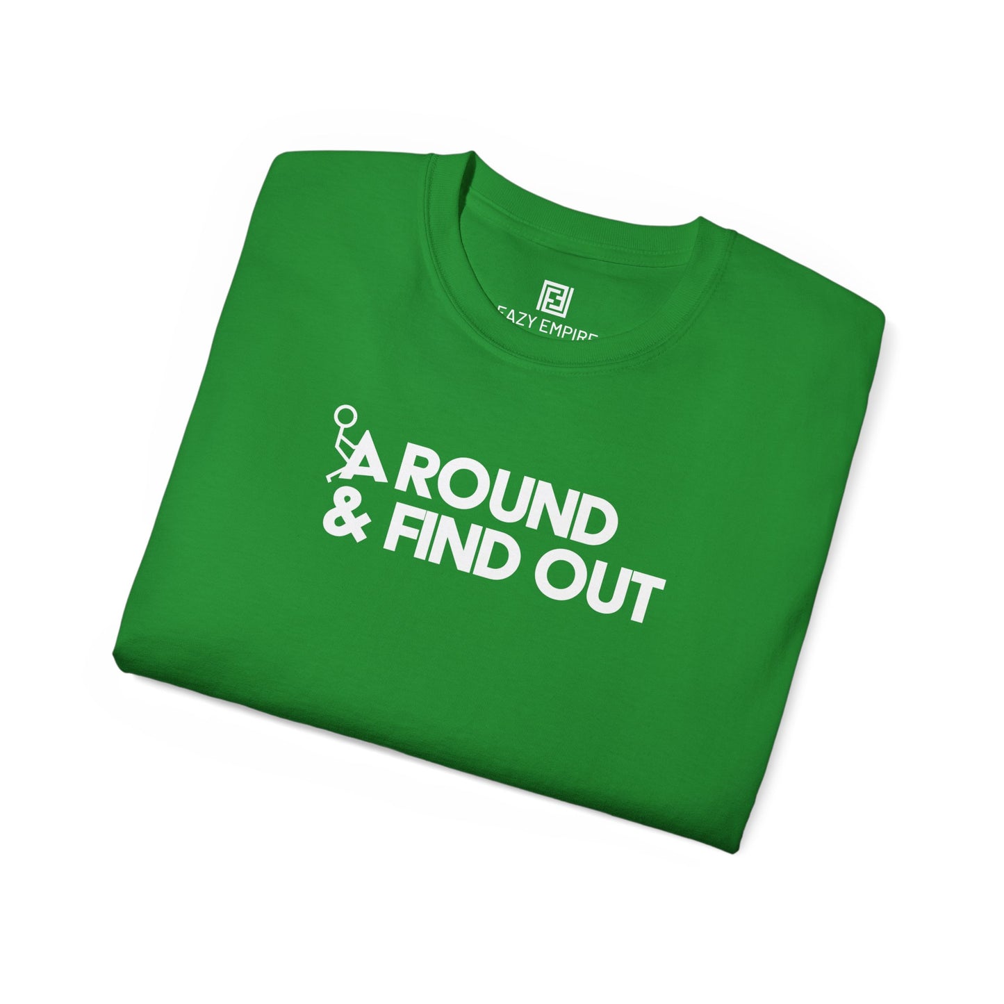 F-Around & Find Out T-shirt