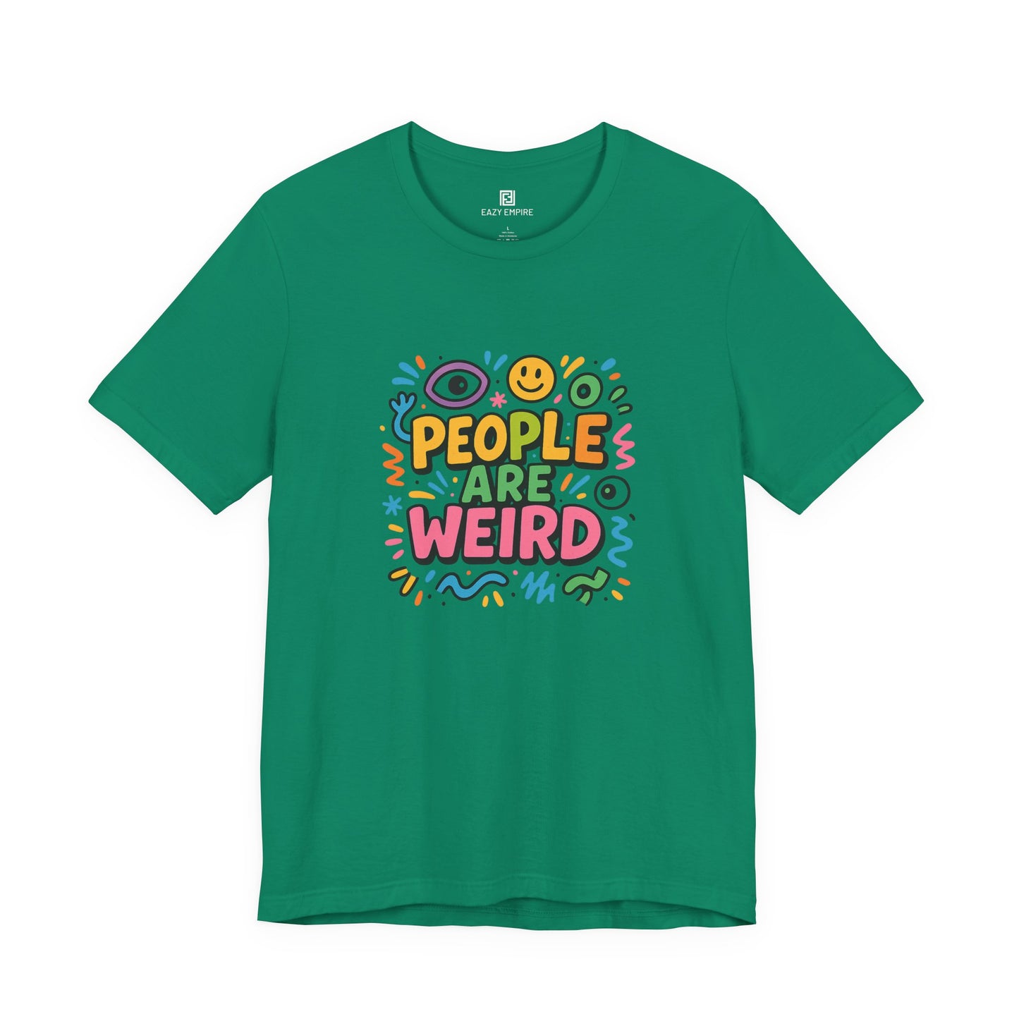 People Are Weird T-Shirt