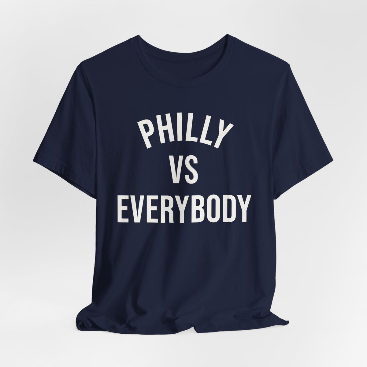 Philly vs Everybody T‑Shirt