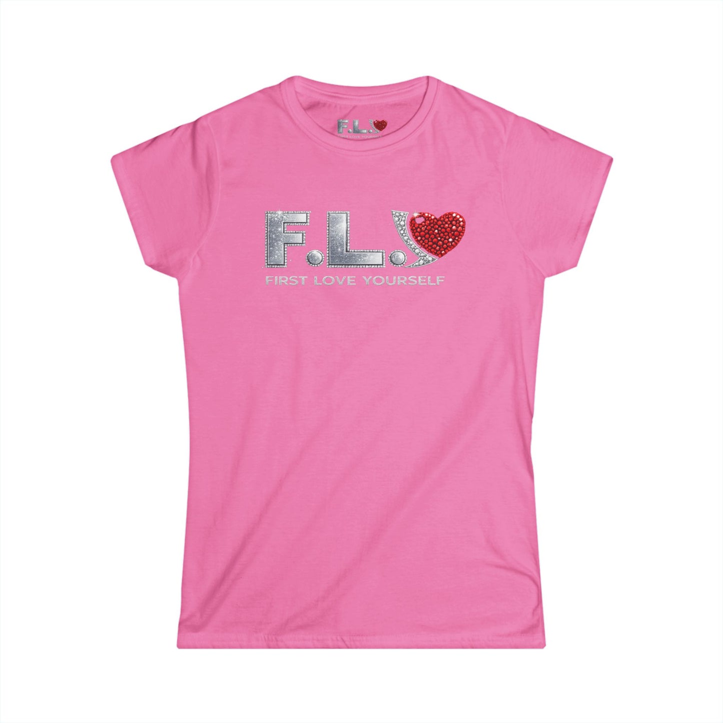 F.L.Y. "First Love Yourself" Women's Tee — Crystal Inspired