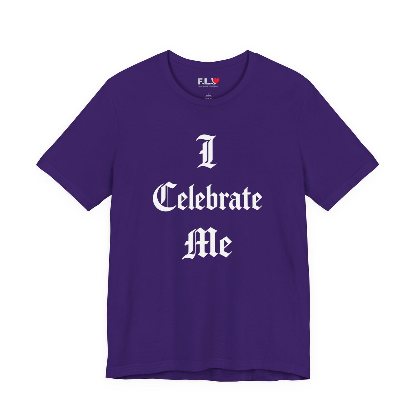 I Celebrate Me T‑Shirt