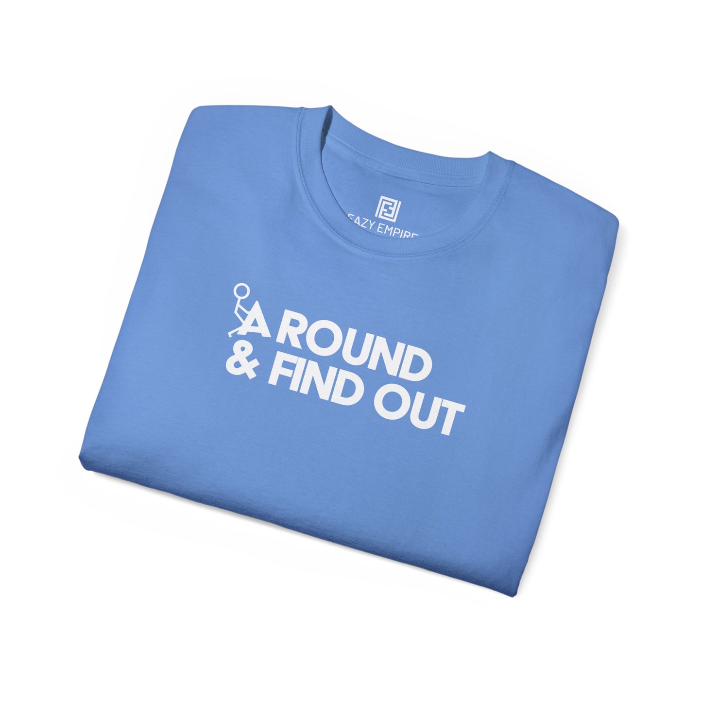 F-Around & Find Out T-shirt