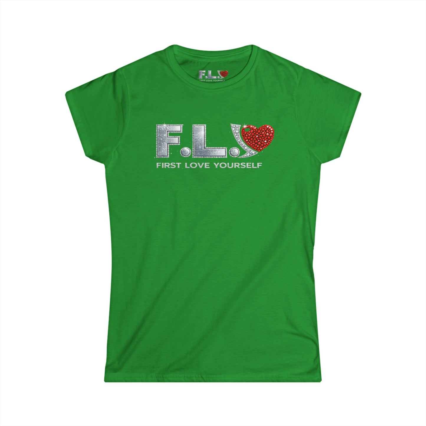 F.L.Y. "First Love Yourself" Women's Tee — Crystal Inspired