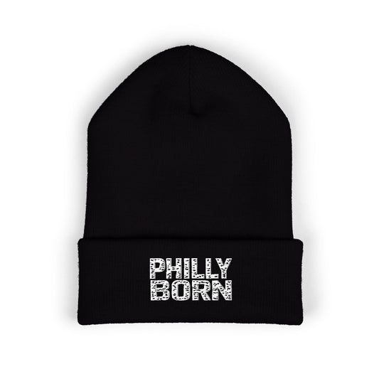 Philly Born Embroidered Cuffed Beanie