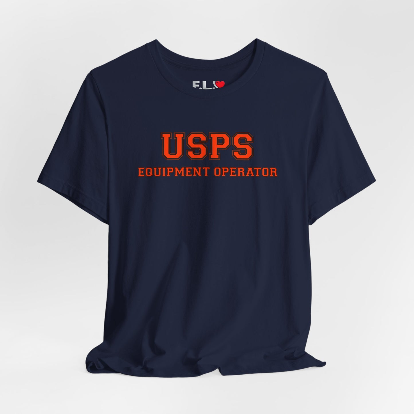 USPS Equipment Operator T‑Shirt