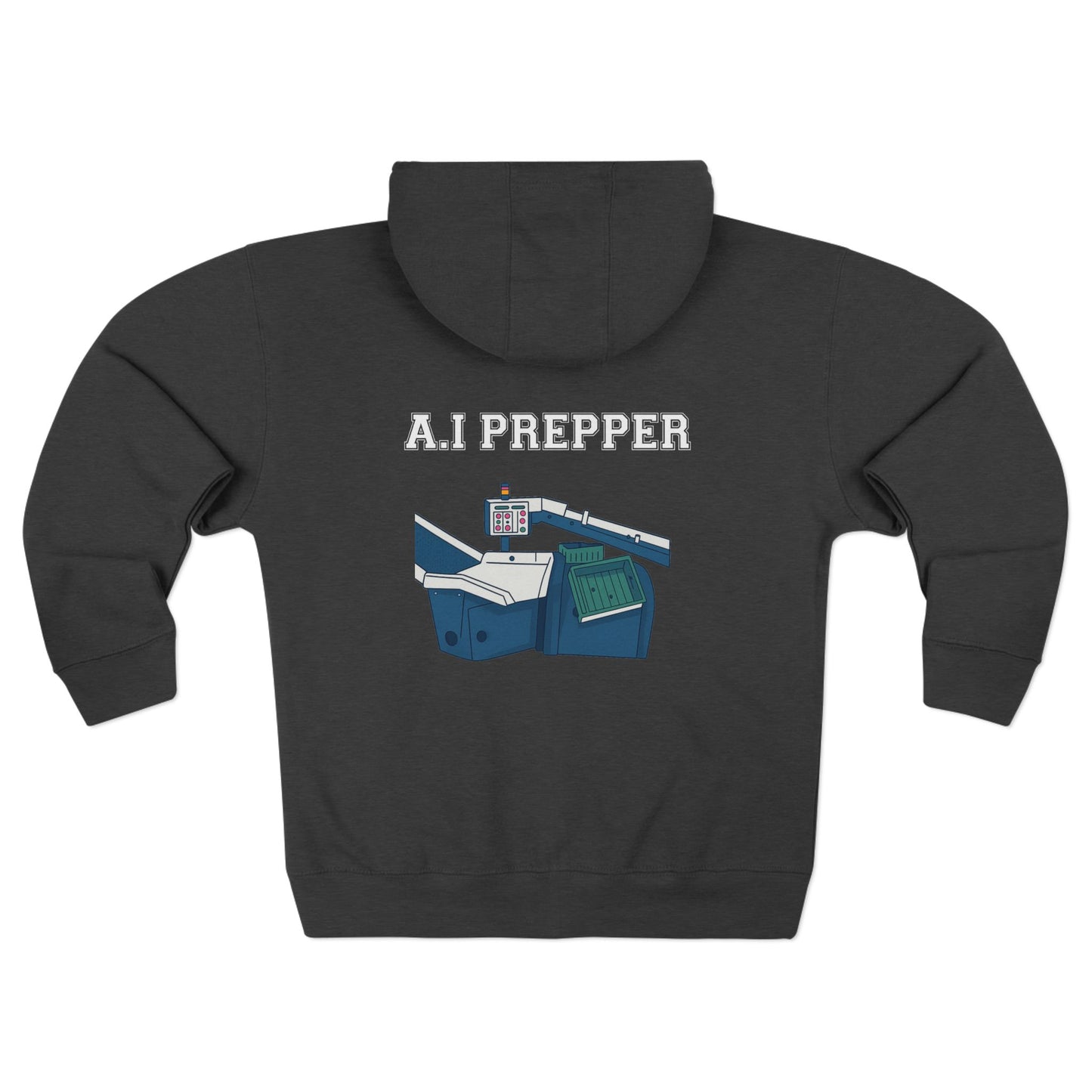 A.I. Prepper  Zip Hoodie