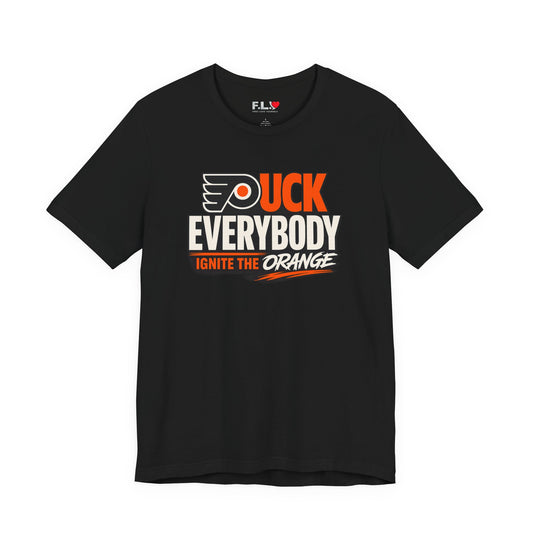 Puck Everybody – Ignite the Orange" T-Shirt