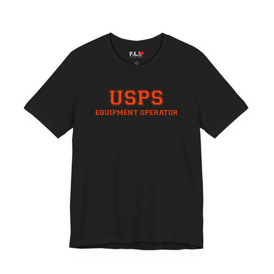 USPS Equipment Operator T‑Shirt