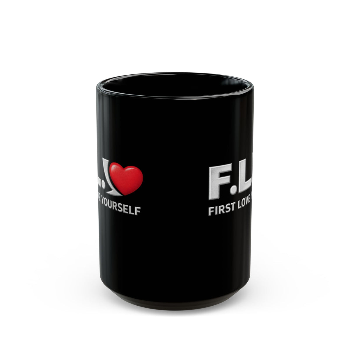 F.L.Y. Essentials First Love Yourself Black Mug — 15oz
