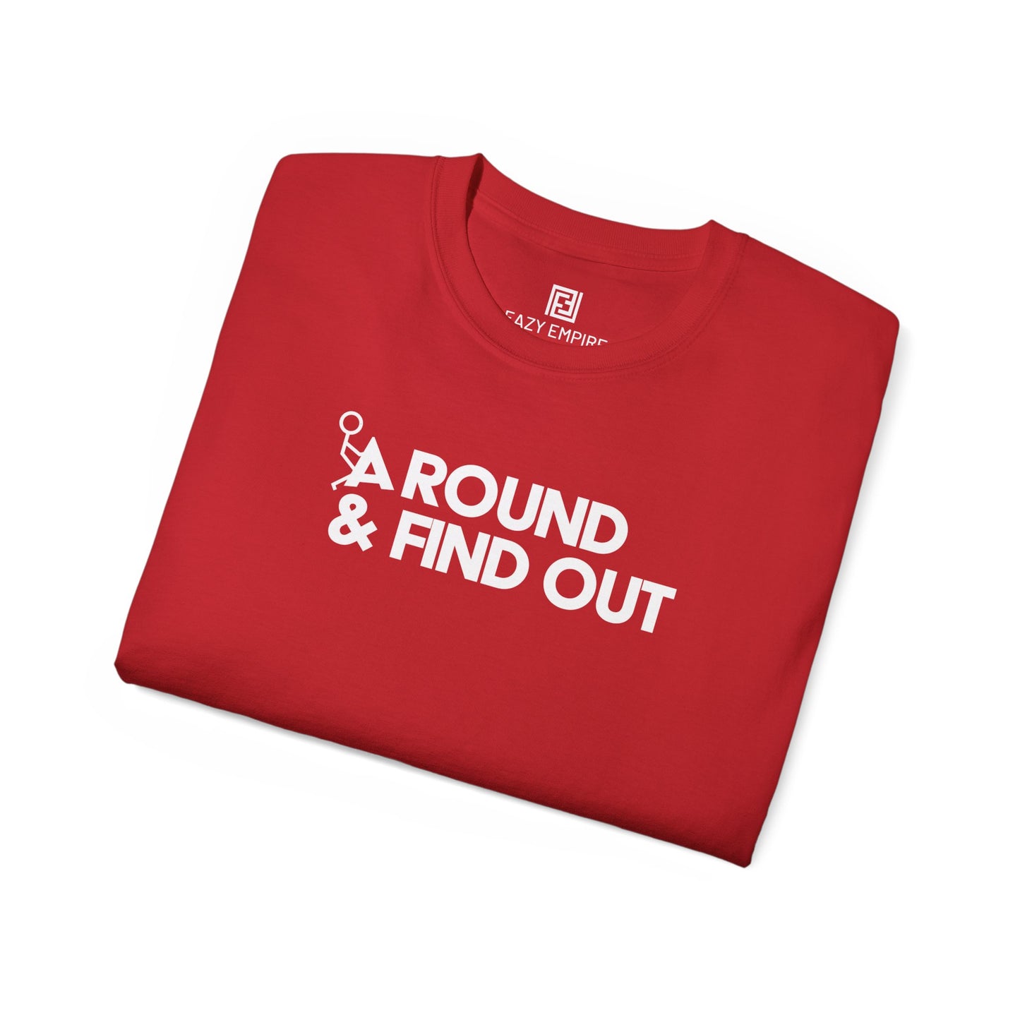 F-Around & Find Out T-shirt