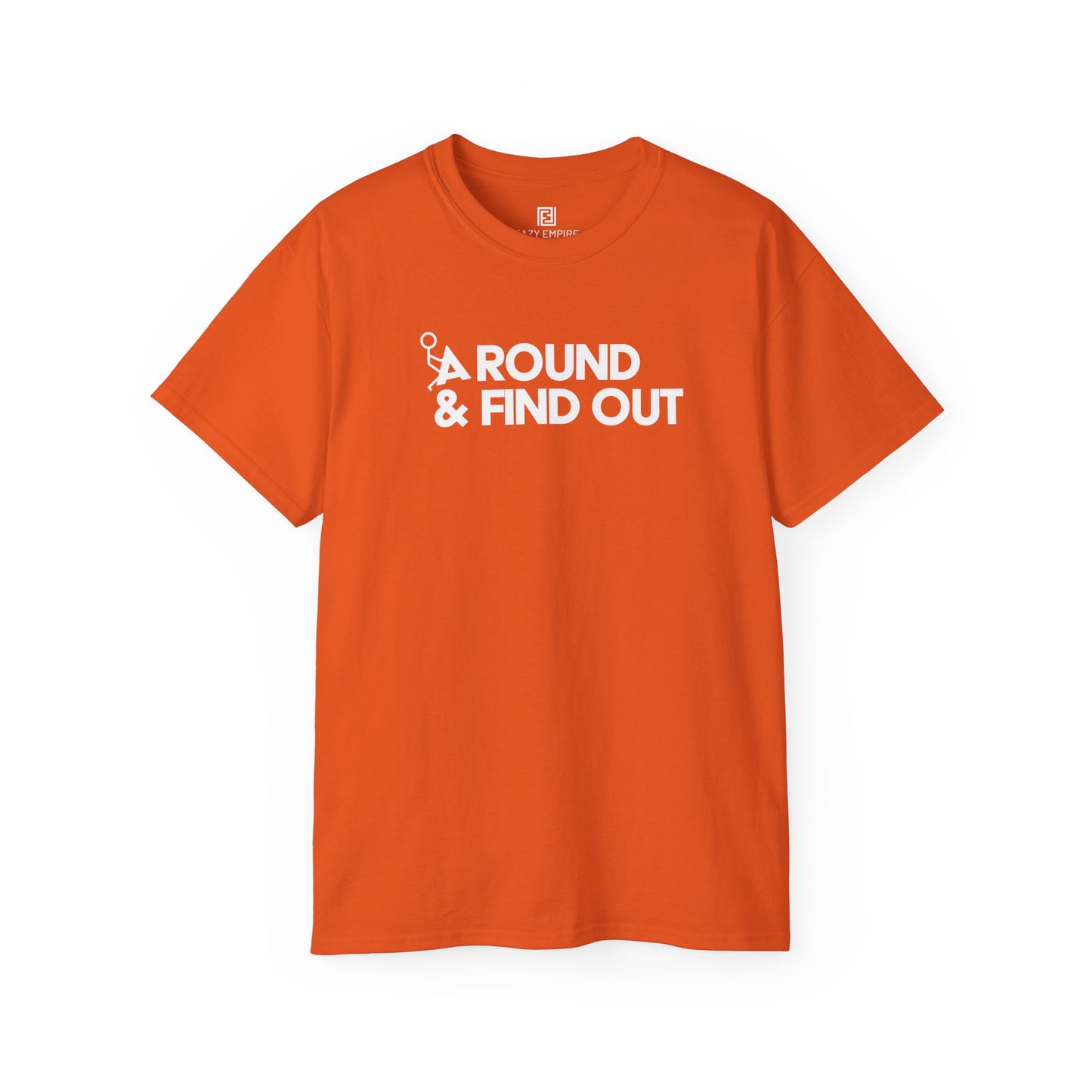F-Around & Find Out T-shirt