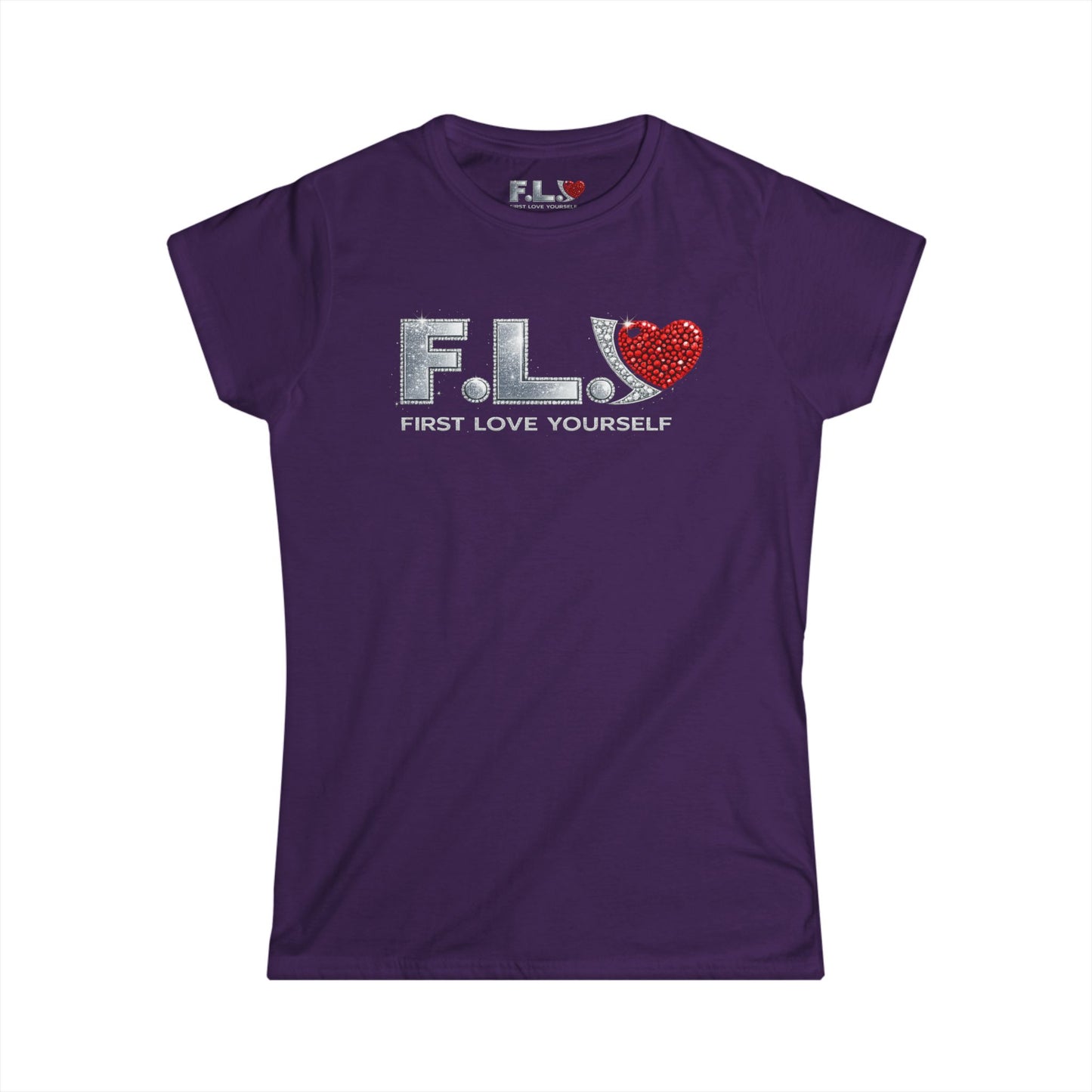 F.L.Y. "First Love Yourself" Women's Tee — Crystal Inspired
