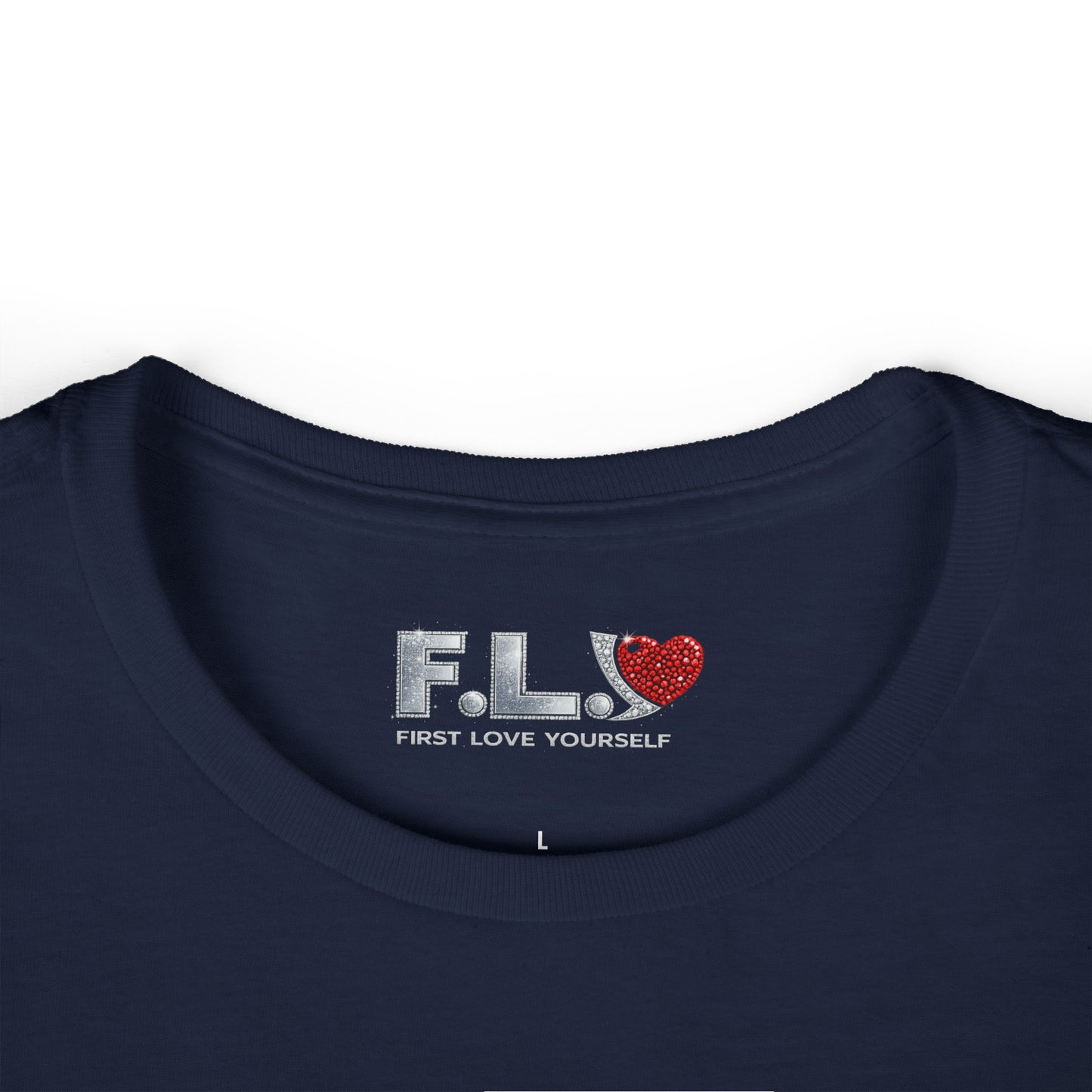 F.L.Y. "First Love Yourself" Women's Tee — Crystal Inspired