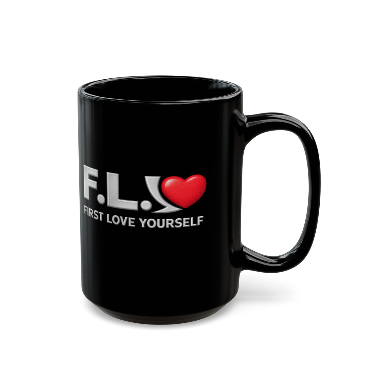 F.L.Y. Essentials First Love Yourself Black Mug — 15oz