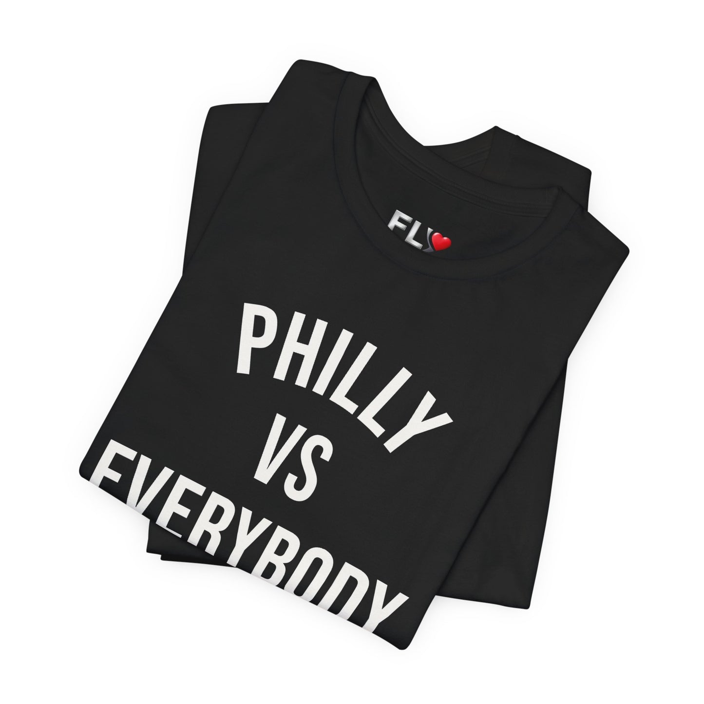Philly vs Everybody T‑Shirt