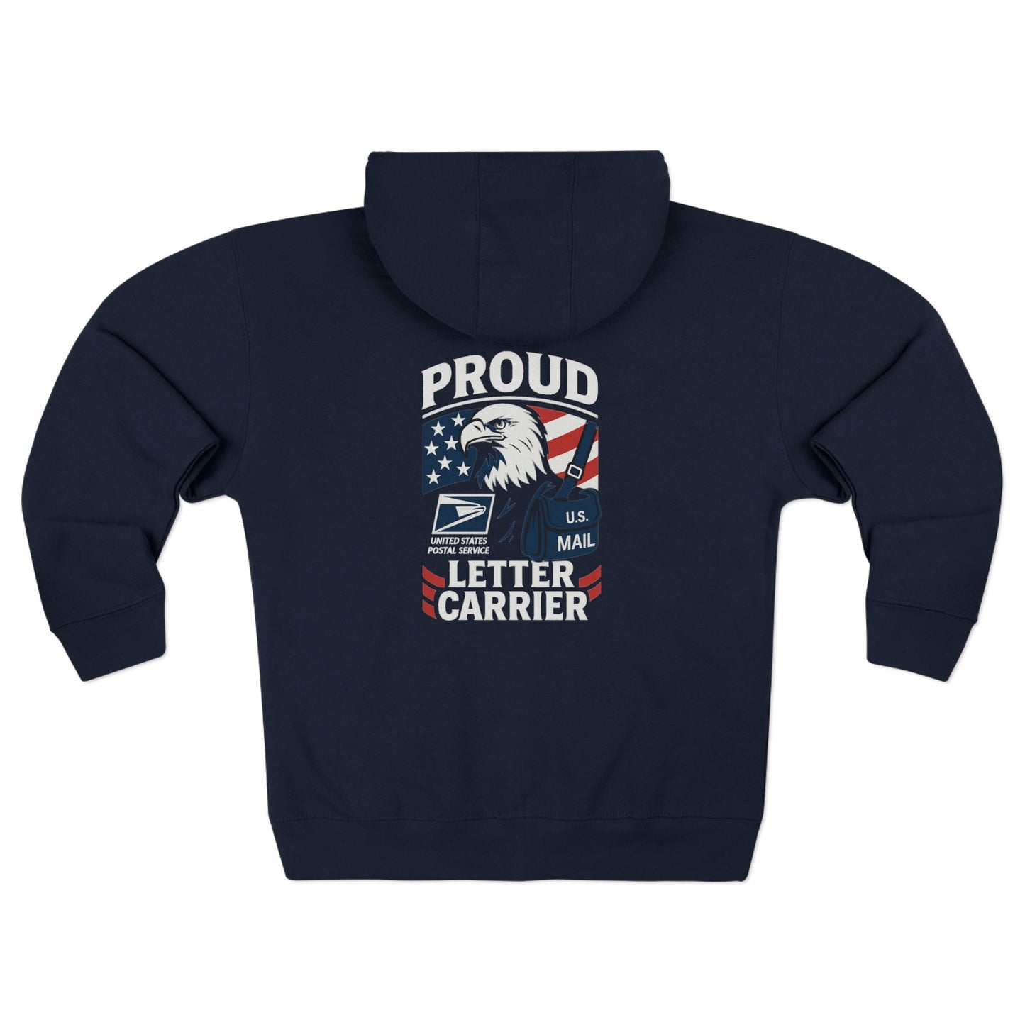 USPS Proud Letter Carrier Zip Up Hoodie