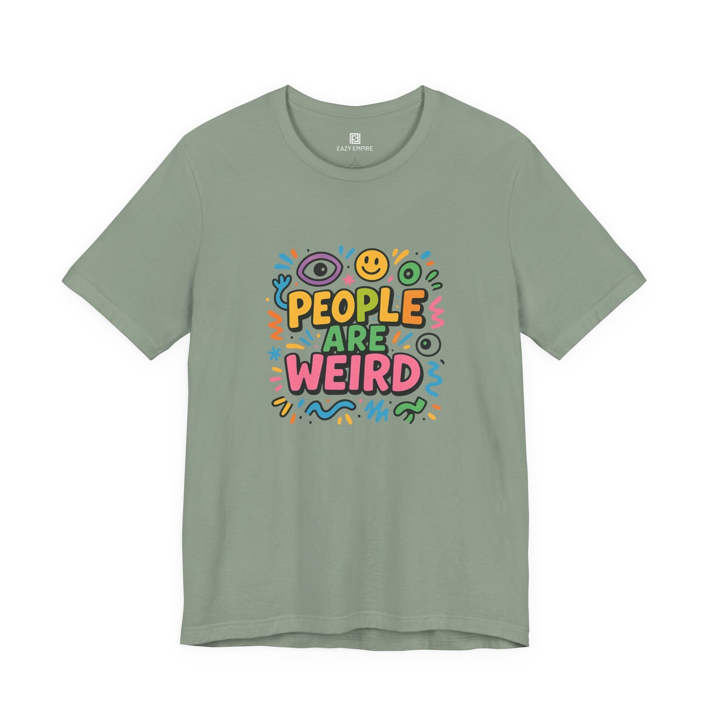 People Are Weird T-Shirt