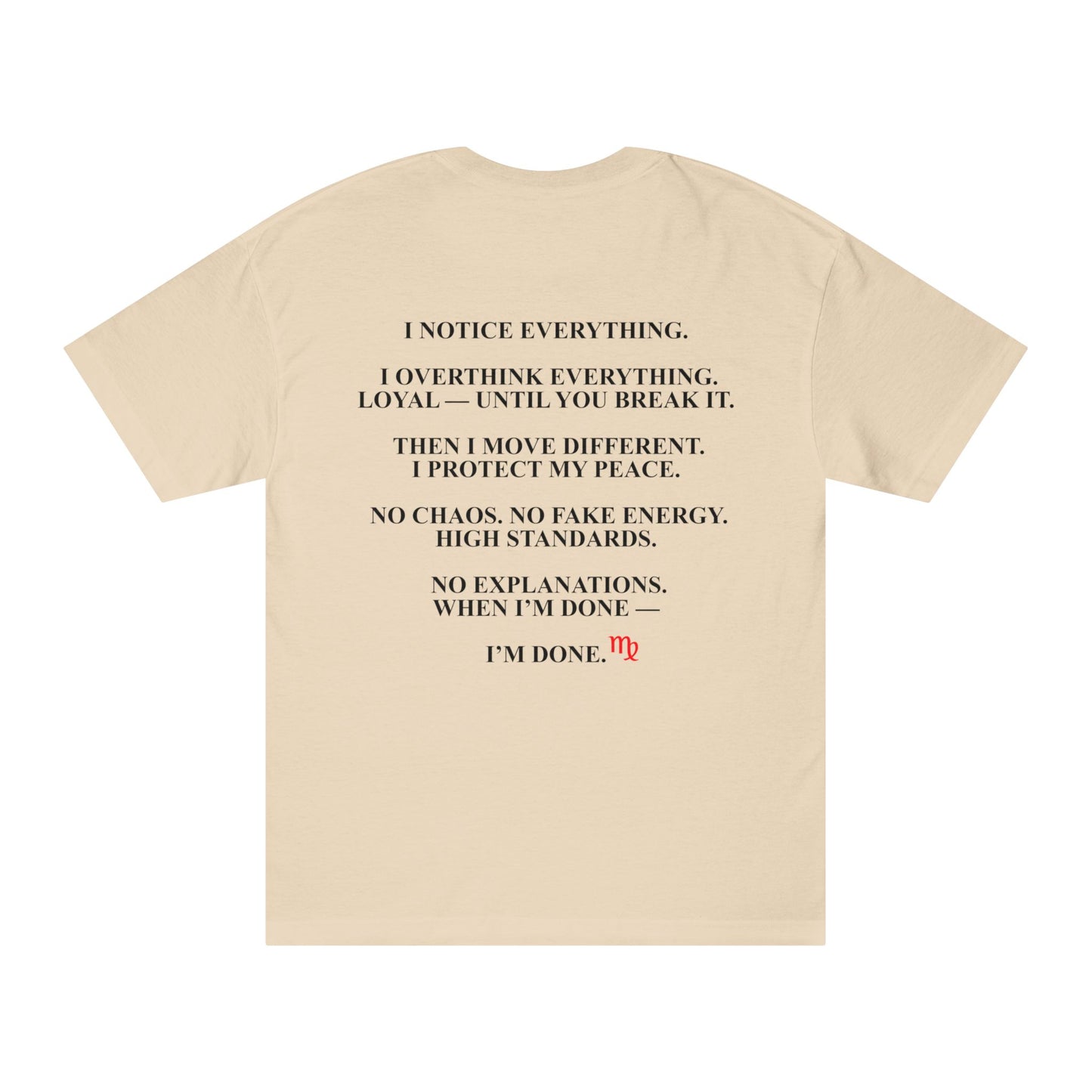 Virgo Tee — "I’m a Virgo. I Notice Everything." Zodiac Astrology Shirt