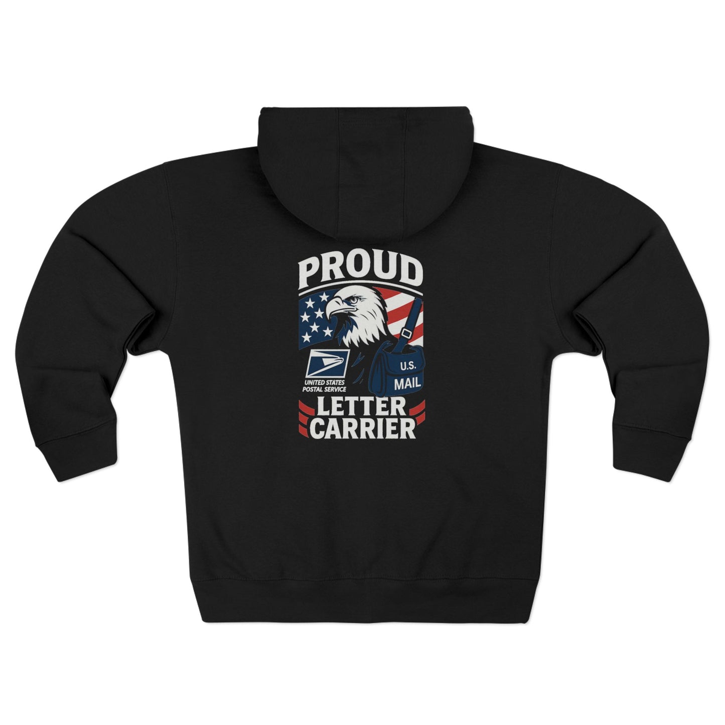 USPS Proud Letter Carrier Zip Up Hoodie