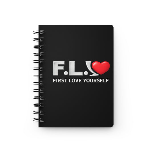 F.L.Y. Essential Spiral Journal – "First Love Yourself" Self-Care Notebook