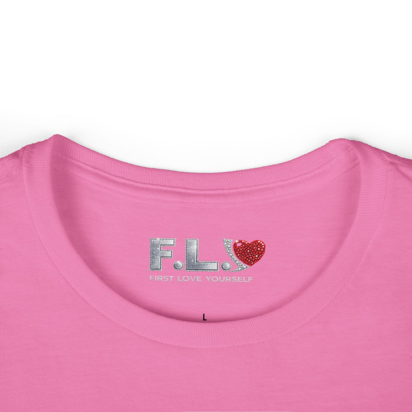 F.L.Y. "First Love Yourself" Women's Tee — Crystal Inspired