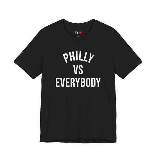 Philly vs Everybody T‑Shirt