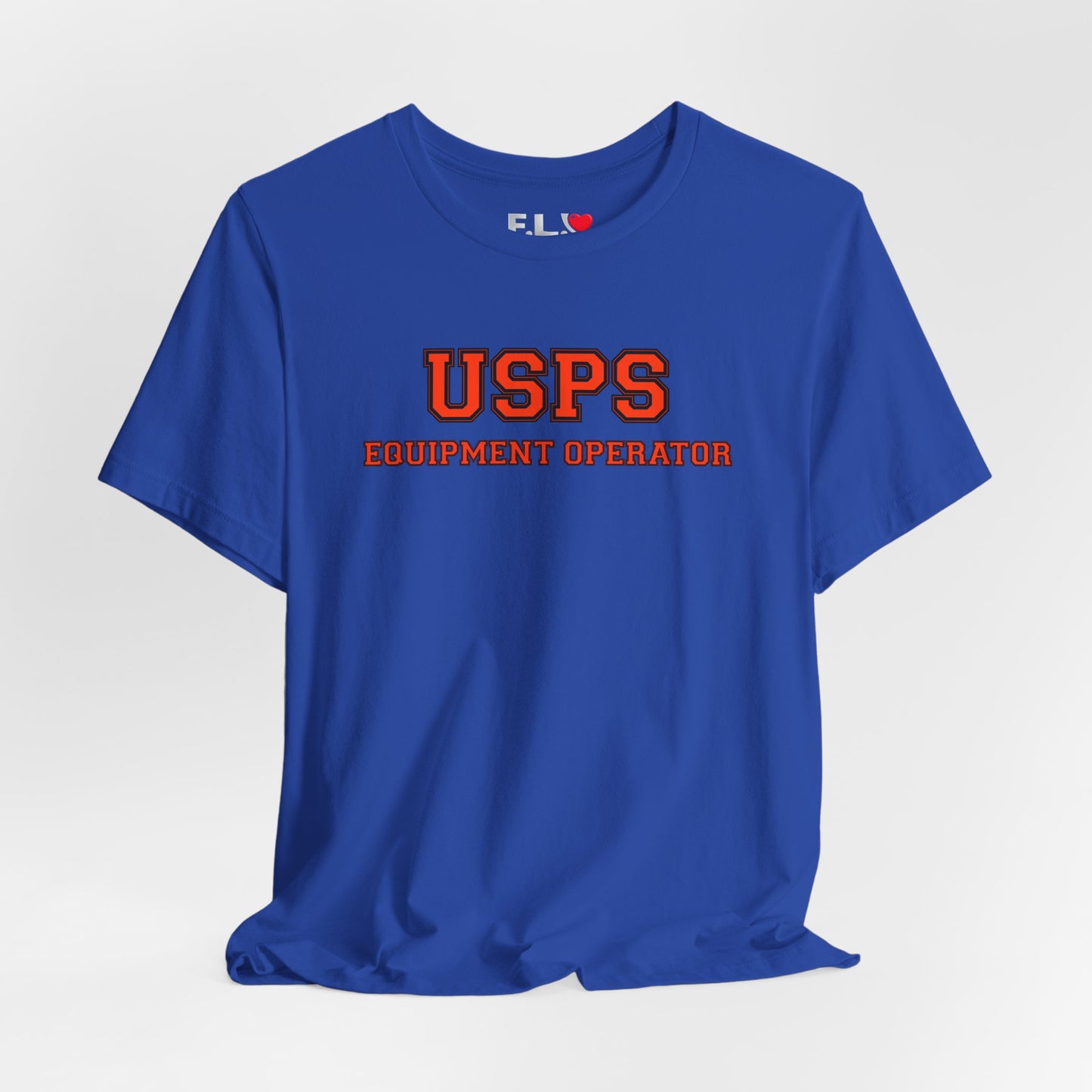 USPS Equipment Operator T‑Shirt