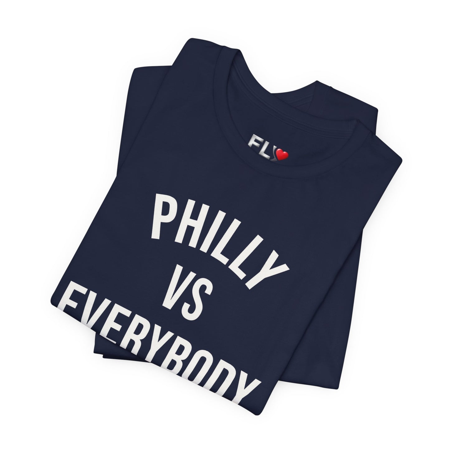 Philly vs Everybody T‑Shirt