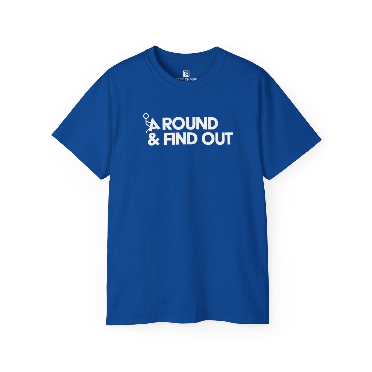 F-Around & Find Out T-shirt