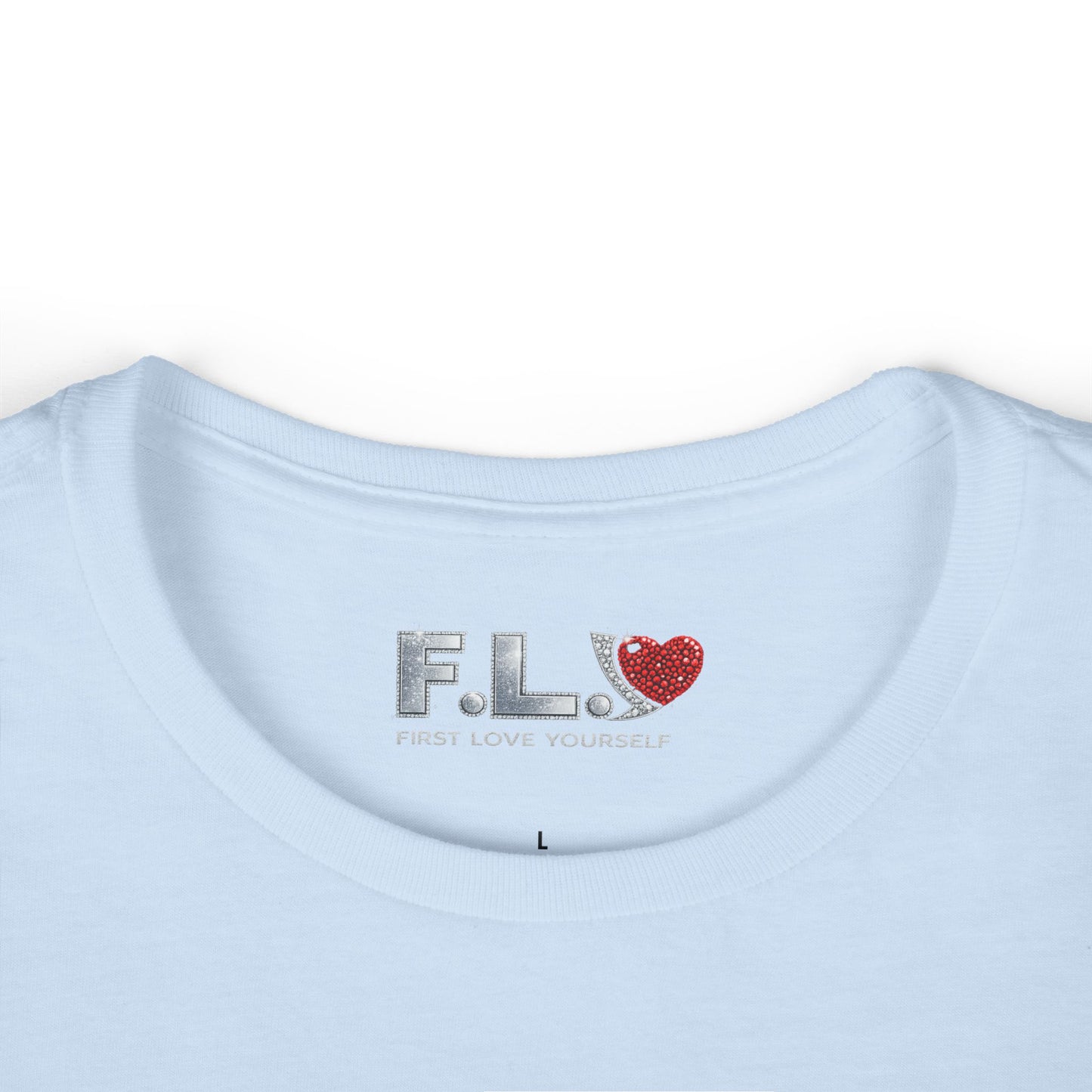 F.L.Y. "First Love Yourself" Women's Tee — Crystal Inspired
