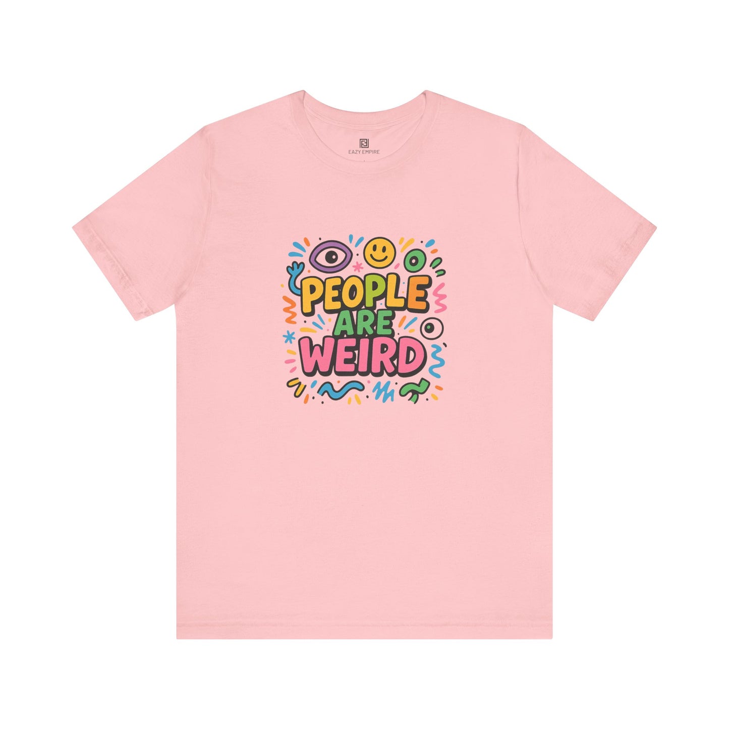 People Are Weird T-Shirt
