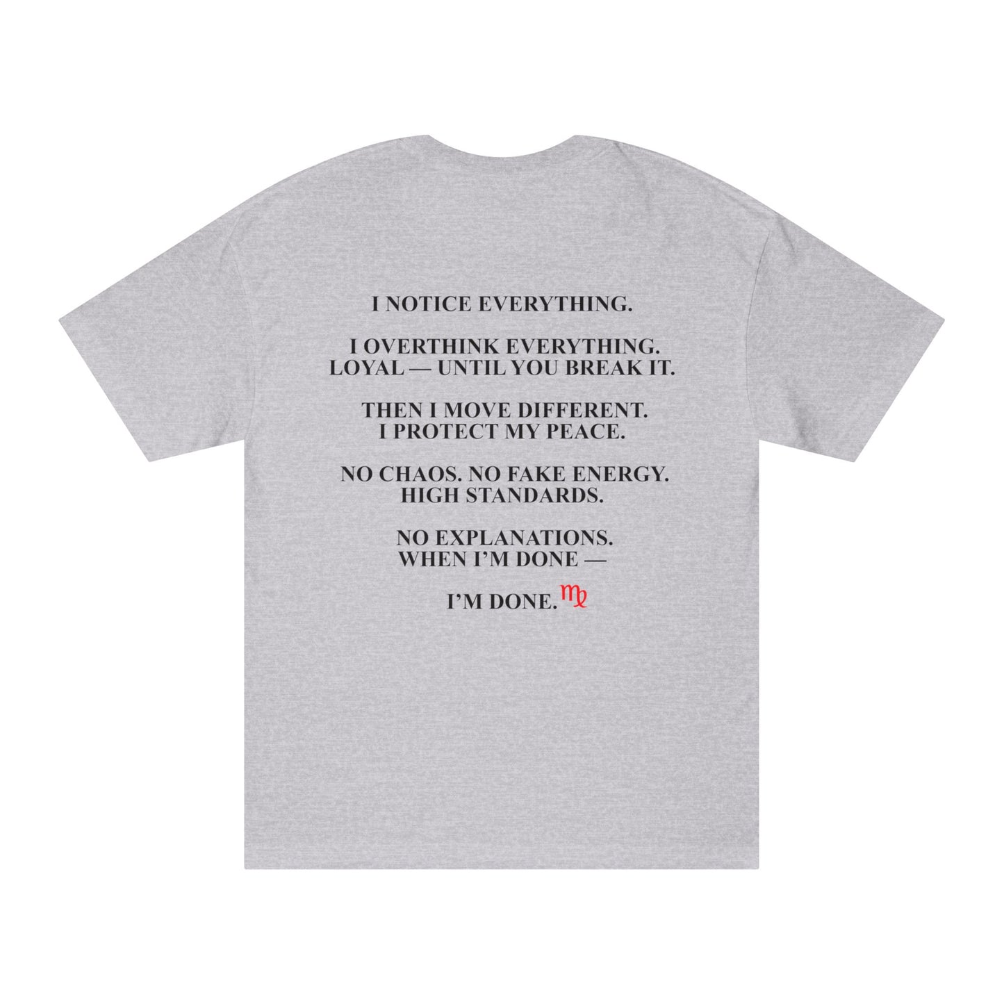 Virgo Tee — "I’m a Virgo. I Notice Everything." Zodiac Astrology Shirt